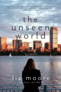 Omslagafbeelding: The Unseen World: A Novel 9780393354416