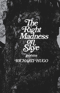 表紙画像: The Right Madness on Skye: Poems 1st edition 9780393009828