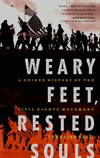 Omslagafbeelding: Weary Feet, Rested Souls: A Guided History of the Civil Rights Movement 9780393318197