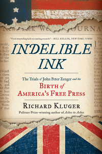 Omslagafbeelding: Indelible Ink: The Trials of John Peter Zenger and the Birth of America's Free Press 9780393354850