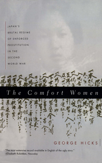 Imagen de portada: The Comfort Women: Japan's Brutal Regime of Enforced Prostitution in the Second World War 9780393316940