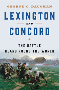 Imagen de portada: Lexington and Concord: The Battle Heard Round the World 9780393356755