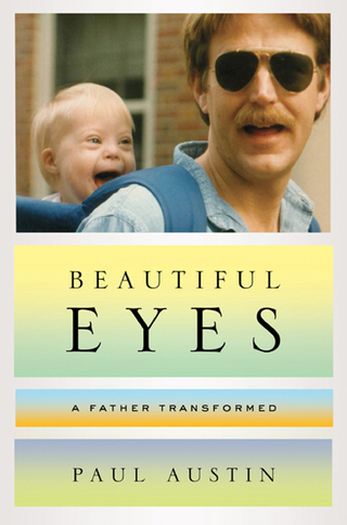 صورة الغلاف: Beautiful Eyes: A Father Transformed 9780393082449