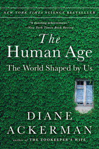 Omslagafbeelding: The Human Age: The World Shaped By Us 9780393351644