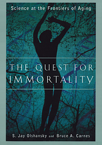 Cover image: The Quest for Immortality: Science at the Frontiers of Aging 9780393323276