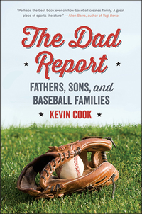 Omslagafbeelding: The Dad Report: Fathers, Sons, and Baseball Families 9780393352856