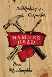 Imagen de portada: Hammer Head: The Making of a Carpenter 9780393352320