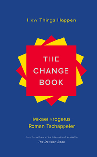 Cover image: The Change Book: How Things Happen 9780393240368