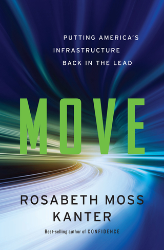 Cover image: Move: How to Rebuild and Reinvent America's Infrastructure 9780393352917