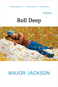 表紙画像: Roll Deep: Poems 9780393353624