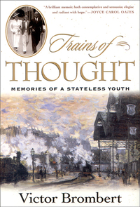Omslagafbeelding: Trains of Thought: Memories of a Stateless Youth 9780393051155