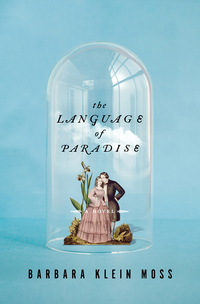Titelbild: The Language of Paradise: A Novel 9780393057133