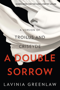 Cover image: A Double Sorrow: A Version of Troilus and Criseyde 9780393247329
