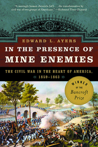 Cover image: In the Presence of Mine Enemies: The Civil War in the Heart of America, 1859-1864 9780393326017