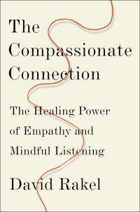 Imagen de portada: The Compassionate Connection: The Healing Power of Empathy and Mindful Listening 9780393247749