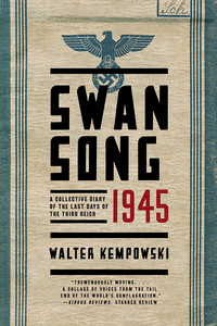 Imagen de portada: Swansong 1945: A Collective Diary of the Last Days of the Third Reich 9780393352269