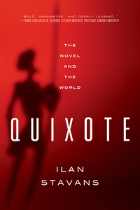 Omslagafbeelding: Quixote: The Novel and the World 9780393353426