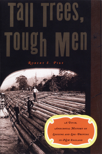 Titelbild: Tall Trees, Tough Men 9780393319170