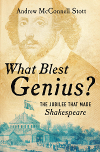 Imagen de portada: What Blest Genius?: The Jubilee That Made Shakespeare 2nd edition 9780393248654