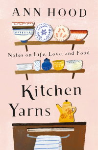 Titelbild: Kitchen Yarns: Notes on Life, Love, and Food 9780393357530