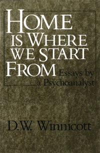 Cover image: Home Is Where We Start From: Essays by a Psychoanalyst 9780393306675