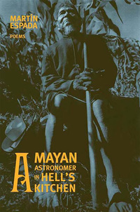 Imagen de portada: A Mayan Astronomer in Hell's Kitchen: Poems 9780393321685