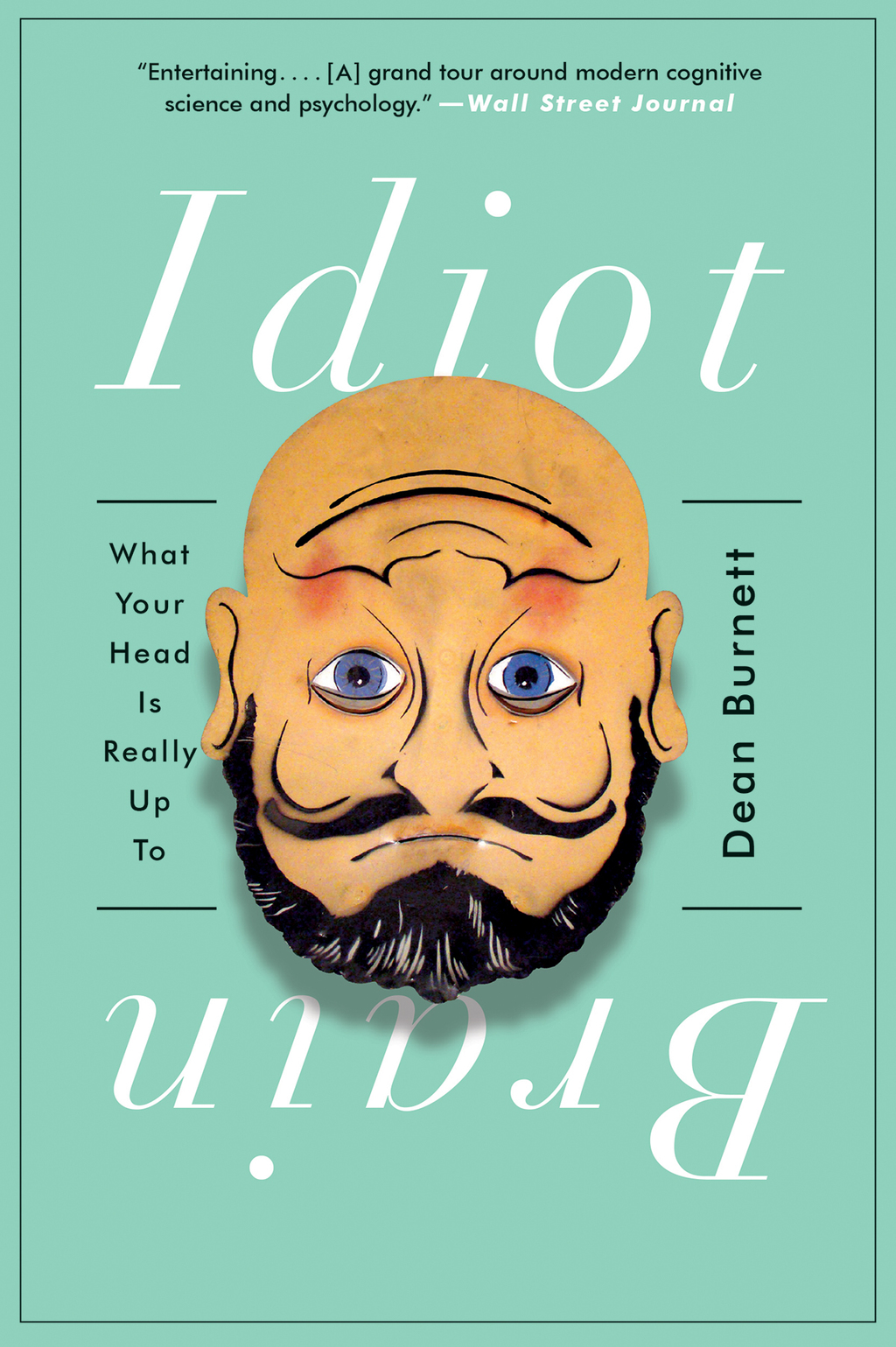 Idiot Brain eBook