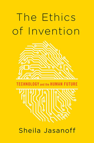 Cover image: The Ethics of Invention 9780393078992