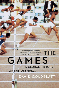 Imagen de portada: The Games: A Global History of the Olympics 9780393355512