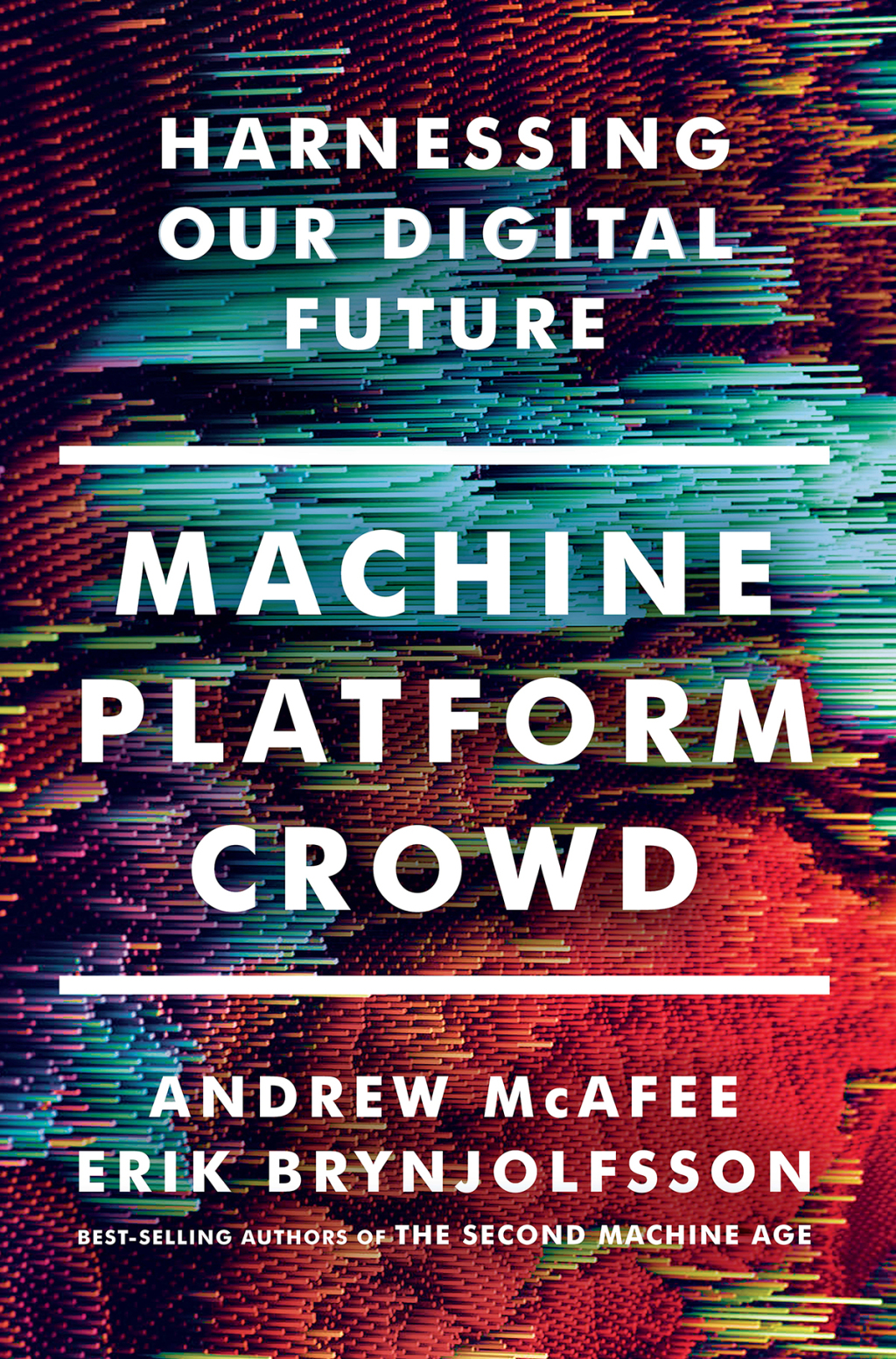 Machine  Platform  Crowd (eBook)