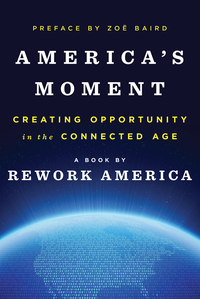 Imagen de portada: America's Moment: Creating Opportunity in the Connected Age 1st edition 9780393285130