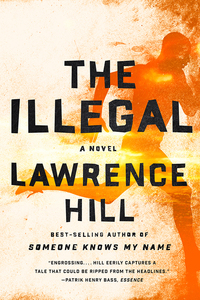 Titelbild: The Illegal: A Novel 9780393353686