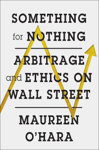 Imagen de portada: Something for Nothing: Arbitrage and Ethics on Wall Street 9780393285512