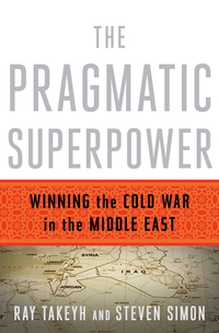 Immagine di copertina: The Pragmatic Superpower: Winning the Cold War in the Middle East 9780393081510