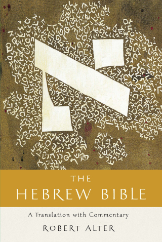 Cover image: The Hebrew Bible: A Translation with Commentary 9780393292497