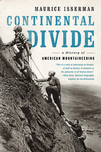 Cover image: Continental Divide: A History of American Mountaineering 9780393068504