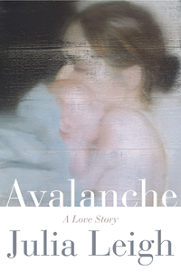 Cover image: Avalanche: A Love Story 9780393292763