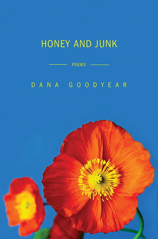 Cover image: Honey and Junk: Poems 9780393329032