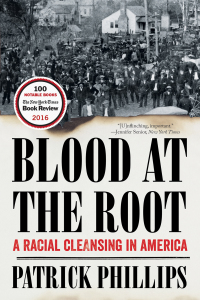 Titelbild: Blood at the Root: A Racial Cleansing in America 9780393354737