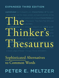 Omslagafbeelding: The Thinker's Thesaurus: Sophisticated Alternatives to Common Words (Expanded Third Edition) 3rd edition 9780393351255