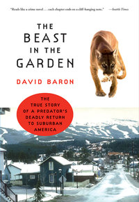 Omslagafbeelding: The Beast in the Garden: A Modern Parable of Man and Nature 9780393058079