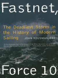 Immagine di copertina: Fastnet, Force 10: The Deadliest Storm in the History of Modern Sailing (New Edition) 9780393308655
