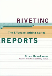 Imagen de portada: Riveting Reports (The Effective Writing Series) 9780393317930