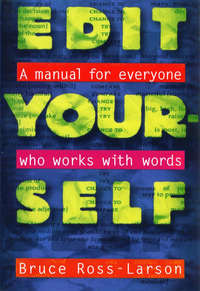 Imagen de portada: Edit Yourself: A Manual for Everyone Who Words with Words 9780393313260