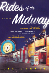 Cover image: Rides of the Midway: A Novel 9780393322903