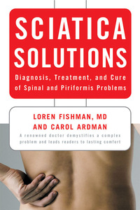 Cover image: Sciatica Solutions: Diagnosis, Treatment, and Cure of Spinal and Piriformis Problems 9780393330410