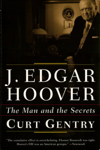 Cover image: J. Edgar Hoover: The Man and the Secrets 9780393321289