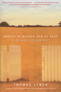 表紙画像: Bodies in Motion and at Rest: On Metaphor and Mortality 9780393321647