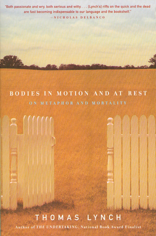 Immagine di copertina: Bodies in Motion and at Rest: On Metaphor and Mortality 9780393321647