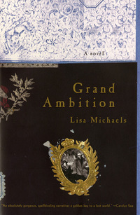 Omslagafbeelding: Grand Ambition: A Novel 9780393322958